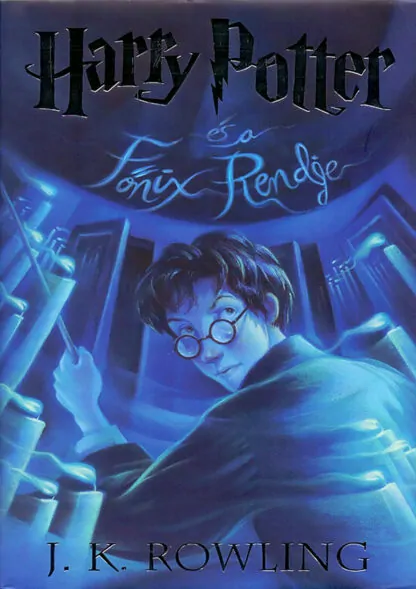 J. K. Rowling: Harry Potter és a Főnix Rendje