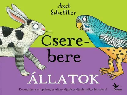 Axel Scheffler: Csere-bere állatok