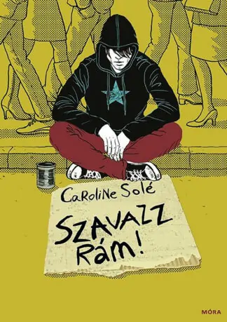 Caroline Solé: Szavazz rám!