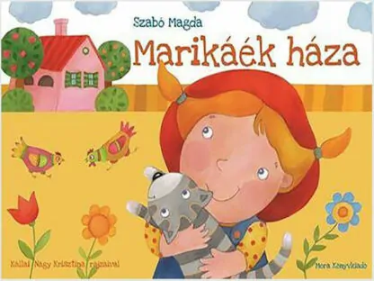 Szabó Magda: Marikáék háza