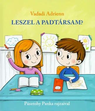 Vadadi Adrienn: Leszel a padtársam?