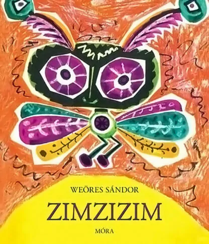 Weöres Sándor: Zimzizim