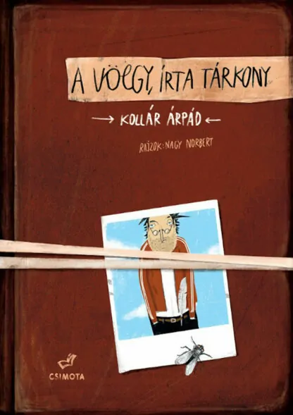 Kollár Árpád: A Völgy, írta Tárkony