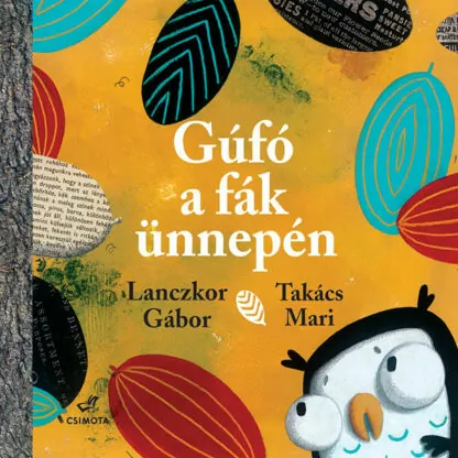 Lanczkor Gábor: Gufó a fák ünnepén