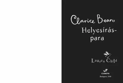 Lauren Child: Clarice Bean, helyesíráspara