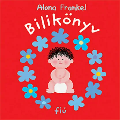 Alona Frankel: Bilikönyv