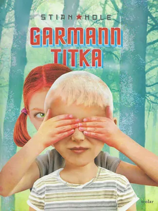 Stian Hole: Garmann titka