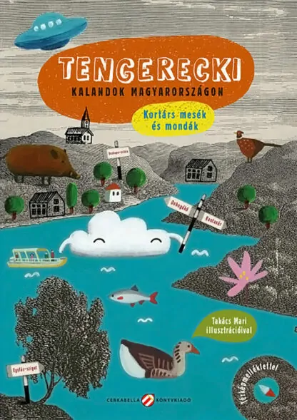 Tengerecki - Kalandok Magyarországon