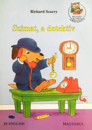 Richard Scarry: Szimat, a detektív