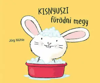 Jörg Mühle: Kisnyuszi fürödni megy