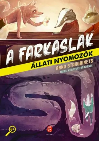 Anna Starobinets: A farkaslak