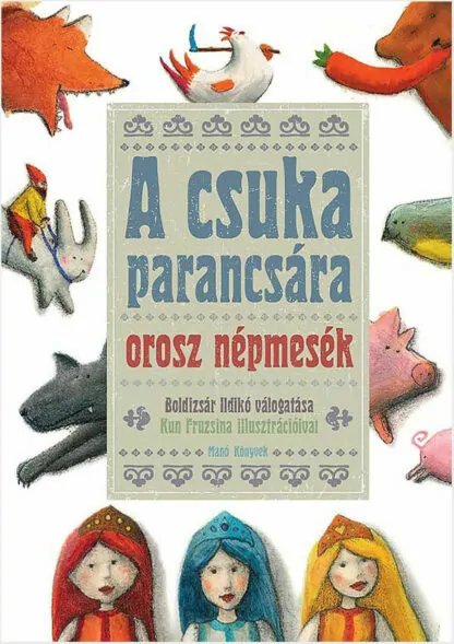 A csuka parancsára - orosz népmesék