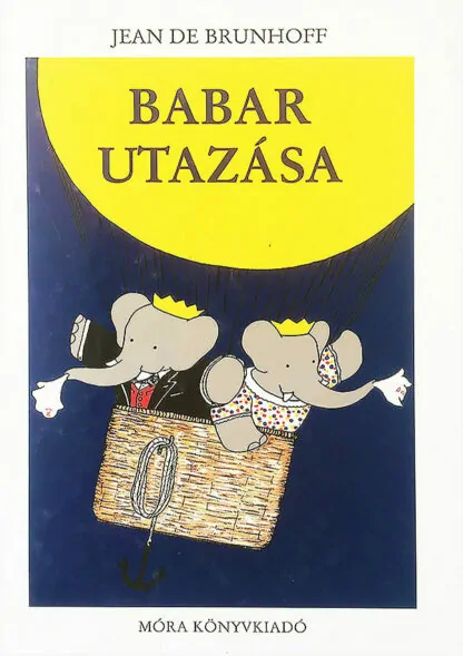 Jean De Brunhoff: Babar utazása