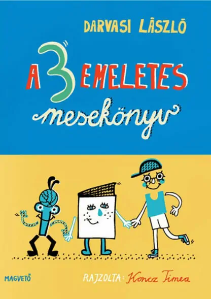 Darvasi László: A 3 emeletes mesekönyv