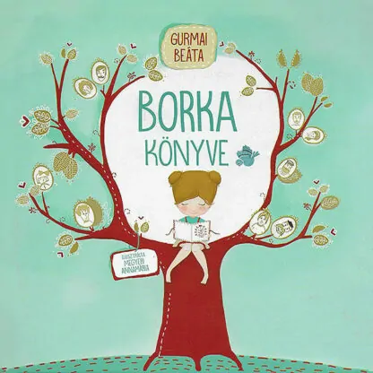 Gurmai Beáta: Borka könyve