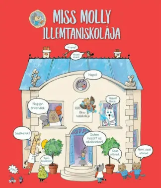 James Maclaine: Miss Molly illemtaniskolája