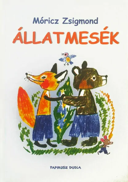 Móricz Zsigmond: Állatmesék