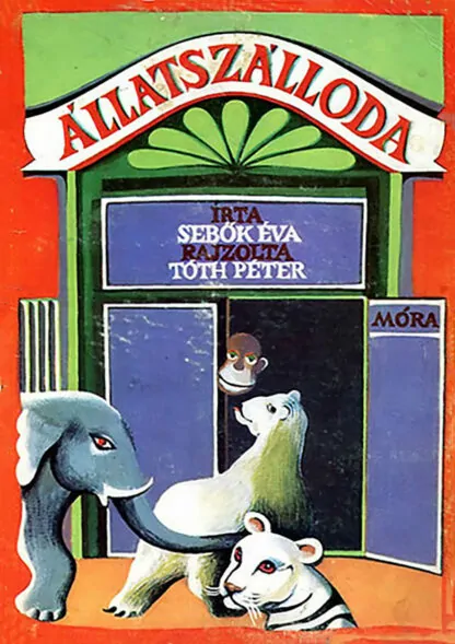 Sebők Éva: Állatszálloda