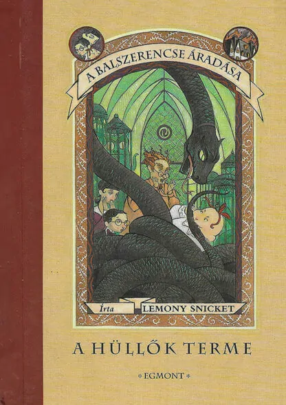 Lemony Snicket: A balszerencse áradása 2. - A hüllők terme