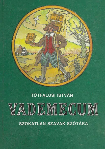 Tótfalusi István: Vademecum