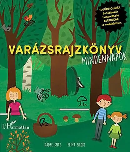 Varázsrajzkönyv - Mindennapok