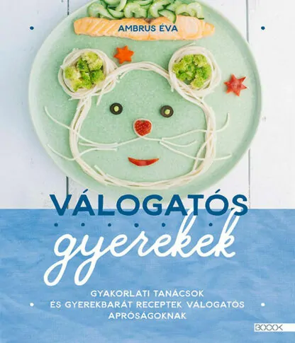 Ambrus Éva: Válogatós gyerekek