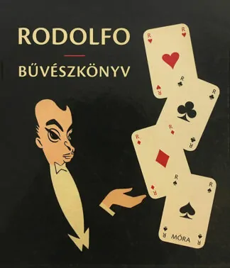 Rodolfo: Bűvészkönyv