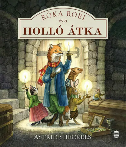 Astrid Sheckels: Róka Robi és a holló átka