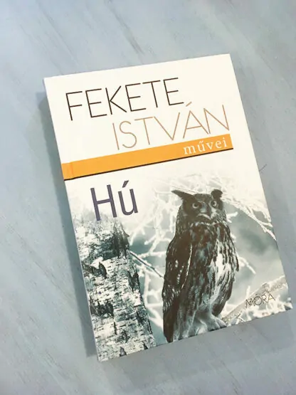 Fekete István: Hú