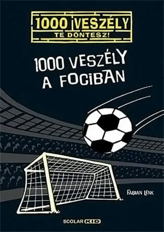 Fabian Lenk: 1000 veszély a fociban