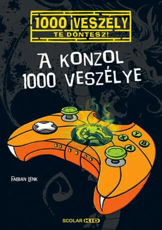 Fabian Lenk: A konzol 1000 veszélye