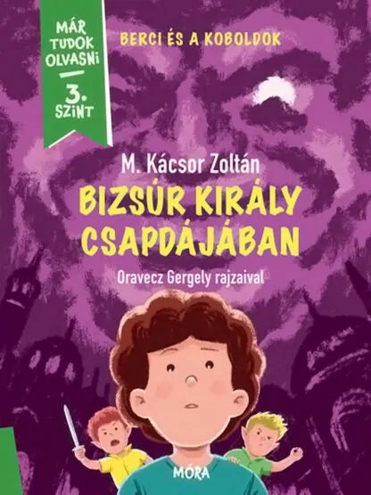 M. Kácsor Zoltán: Bizsúr király csapdájában