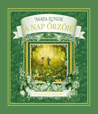 Maja Lunde: A Nap őrzője