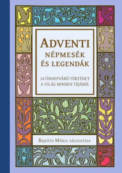 Adventi népmesék és legendák