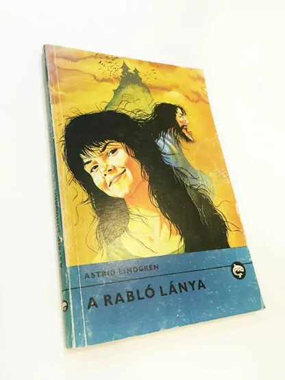 Astrid Lindgren: A rabló lánya