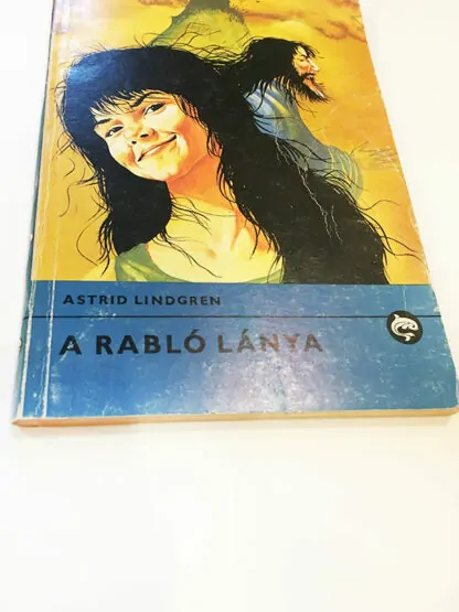 Astrid Lindgren: A rabló lánya