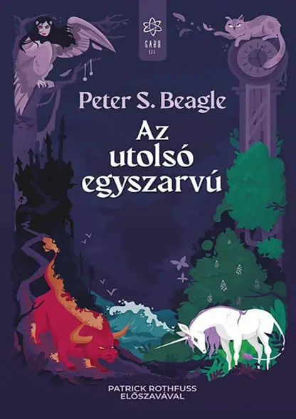 Peter S. Beagle: Az utolsó egyszarvú