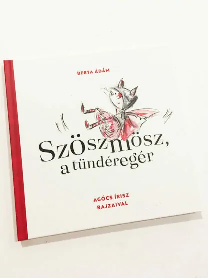 Berta Ádám: Szöszmösz, a tündéregér