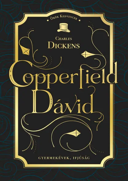 Charles Dickens: Copperfield Dávid