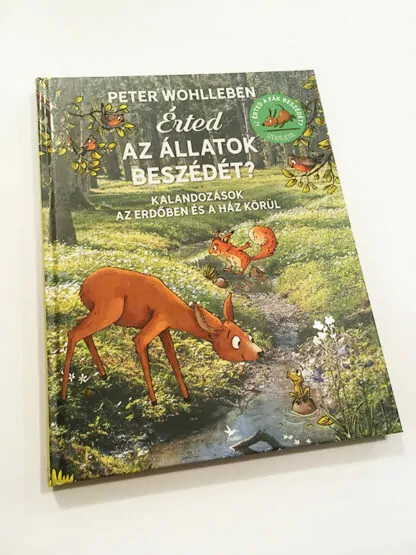 Peter Wohlleben: Érted az állatok beszédét?