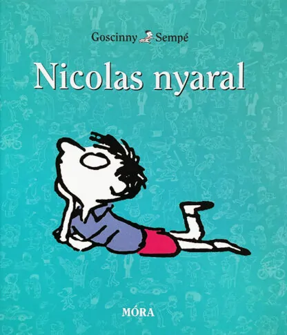 René Goscinny: Nicolas nyaral