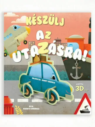 Készülj az utazásra!