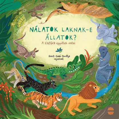 Kaláka együttes: Nálatok laknak-e állatok?