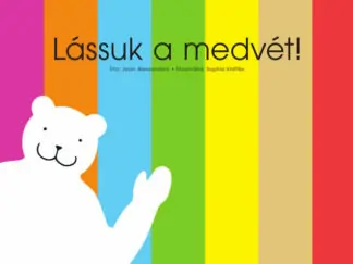 Lássuk a medvét! (Papírszínház)