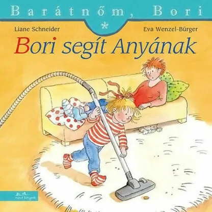 Liane Schneider: Bori segít Anyának