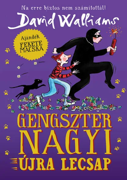 David Walliams: Gengszter nagyi újra lecsap