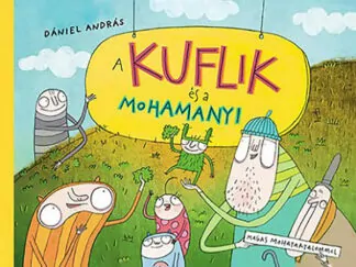 Dániel András: A kuflik és a mohamanyi