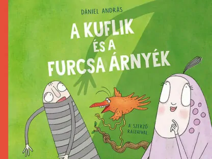 Dániel András: A kuflik és a furcsa árnyék