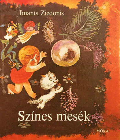 Imants Ziedonis: Színes mesék