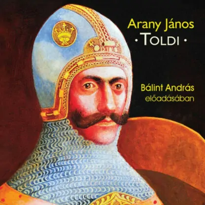 Arany János: Toldi (Hangoskönyv)